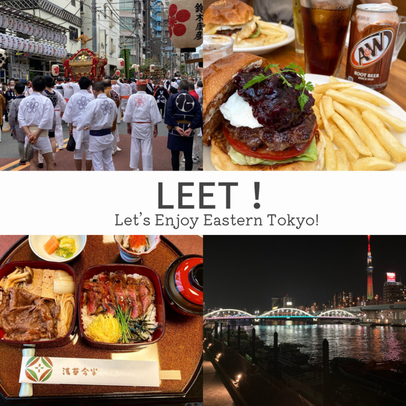 Let’s Enjoy Eastern Tokyo! (LEET!)